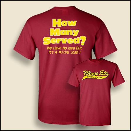 Wings Etc. How Many Served T-Shirt