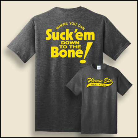 WW03 XXXXL. Wings Etc. Suck'em Down to the Bone T-Shirt
